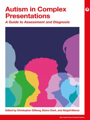 cover image of Autism in Complex Presentations